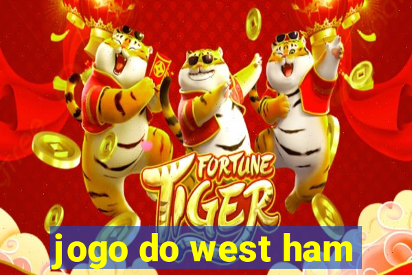 jogo do west ham